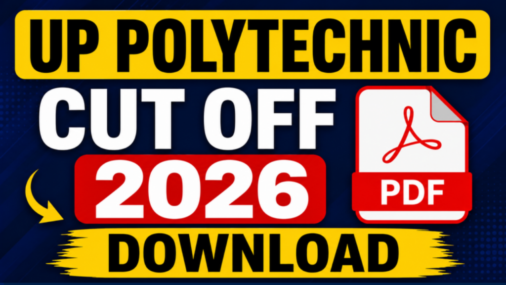 UP Polytechnic Cut Off 2026 PDF Download