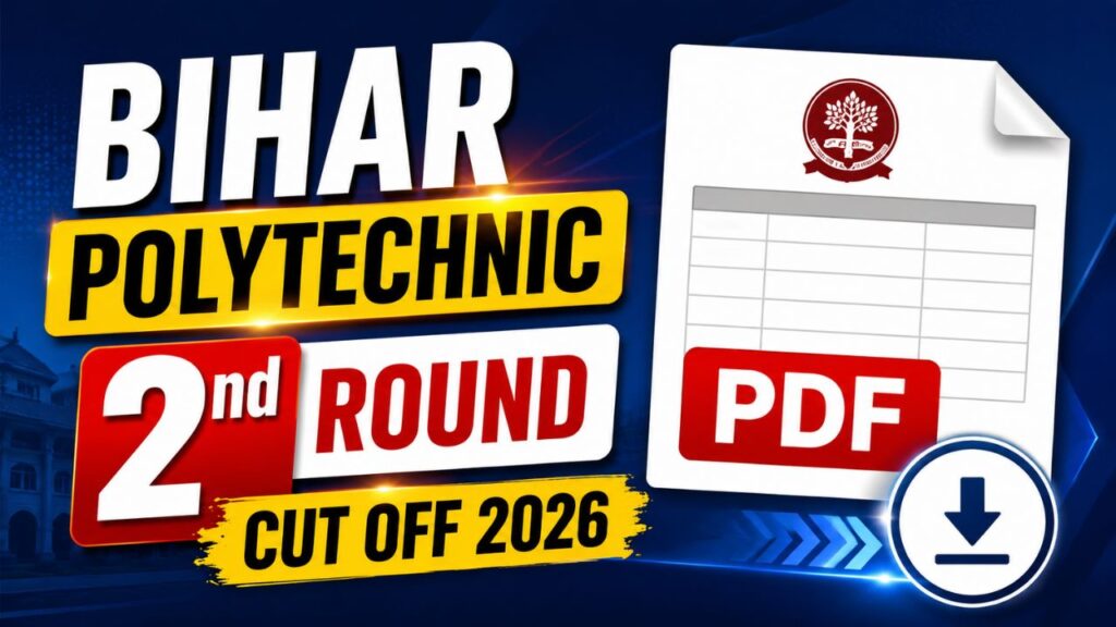 Bihar Polytechnic 2nd Round Cut Off 2026 PDF