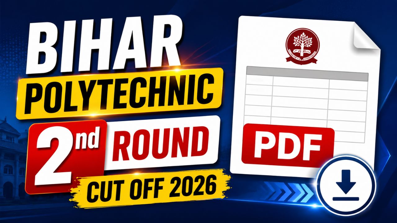 Bihar Polytechnic 2nd Round Cut Off 2026 PDF