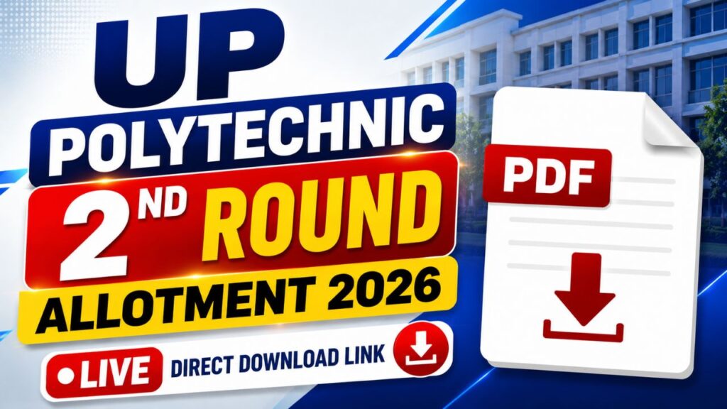 UP Polytechnic 2nd Round Allotment 2026 Out Live