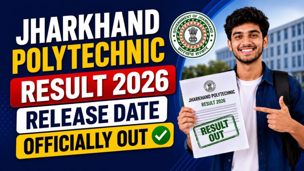 Jharkhand Polytechnic Result 2026 Release Date Officially Out